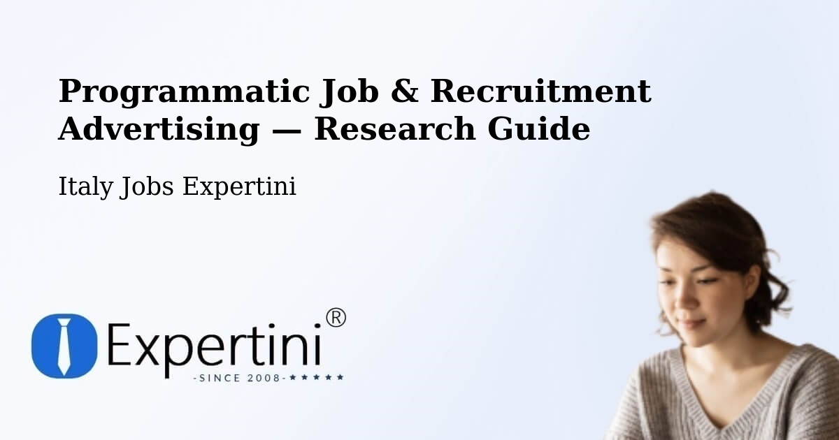 Programmatic Job & Recruitment Advertising — Research Guide – Revò